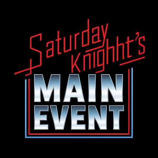 Saturday Knight Main Event